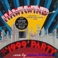 Hawkwind, The 1999 Party, Parlophone, HAWKSLP 6A