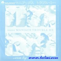 10,000 Maniacs, Trouble Me, The Lions Share, Elektra, PRS-2056