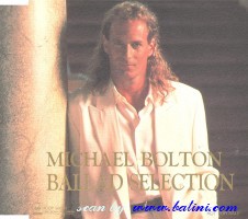Michael Bolton, Ballad Selection, Sony, XDDP 93060
