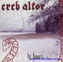 Ereb Altor, By Honour, I Hate, IHR CD 052