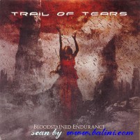 Trail of Tears, Bloodstained Endurance, Napalm, NPR 280