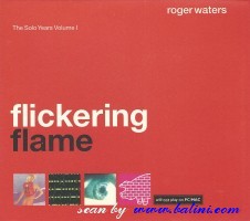 Roger Waters, Flickering Flame, Columbia, 507906 9