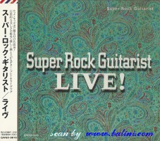 Various Artists, Super Rock Guitarist Live, Semi Official, QWSD-9616