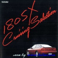 Various Artists, Nissan 180 SX, Cruising Selection, Semi Official, T-1987/S