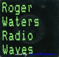 Roger Waters, Radio Waves, Going to Live in LA, CBS, 650941 7