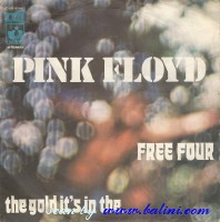 Pink Floyd, Free Four, The Gold its in the, EMI, 3C 006-05086