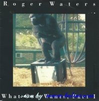 Roger Waters, What God Wants, Columbia, 658139 7