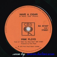 Pink Floyd, Have a Cigar, Welcome to the Machine, CBS, BA 461647