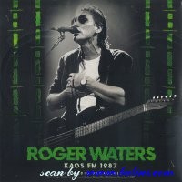 Roger Waters, KAOS FM 1987, Cult Legends, CL86194