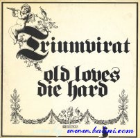 Triumvirat, Old Lovers Die Hard, EMI, 1C 062-29622