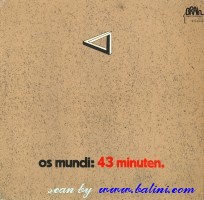 Os Mundi, 43 Minuten, Brain, Brain 1015