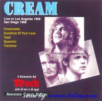 Cream, Live in Los Angeles 1968, and San Diego 1968, Curcio, DIR-18
