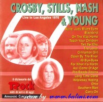 Crosby Still Nash Young, Live in Los Angeles 1970, Curcio, DIR-28